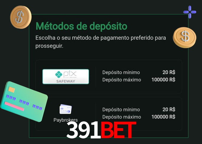 O cassino 391bet oferece uma grande variedade de métodos de pagamento